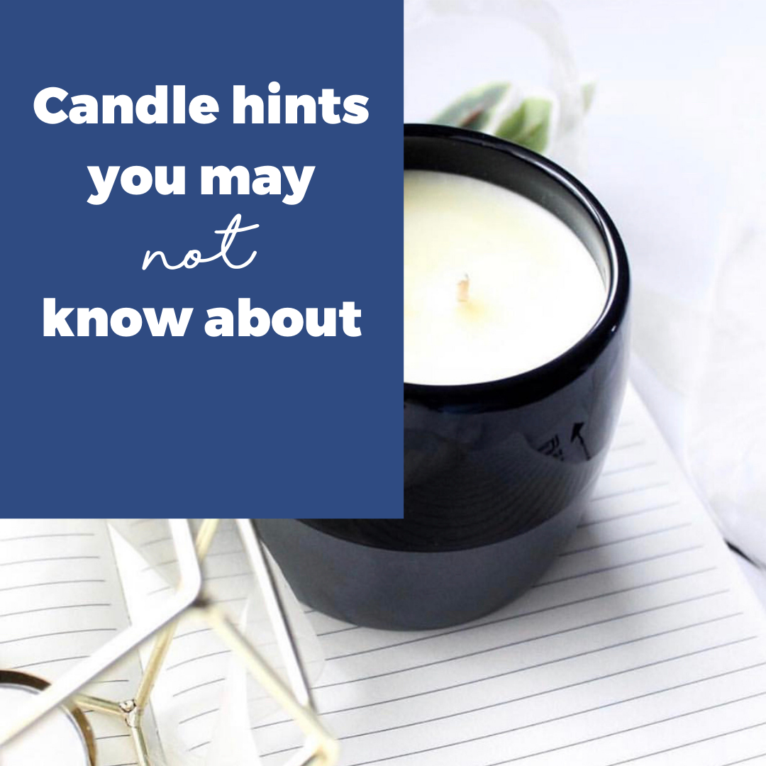 Candle hints you may not know about