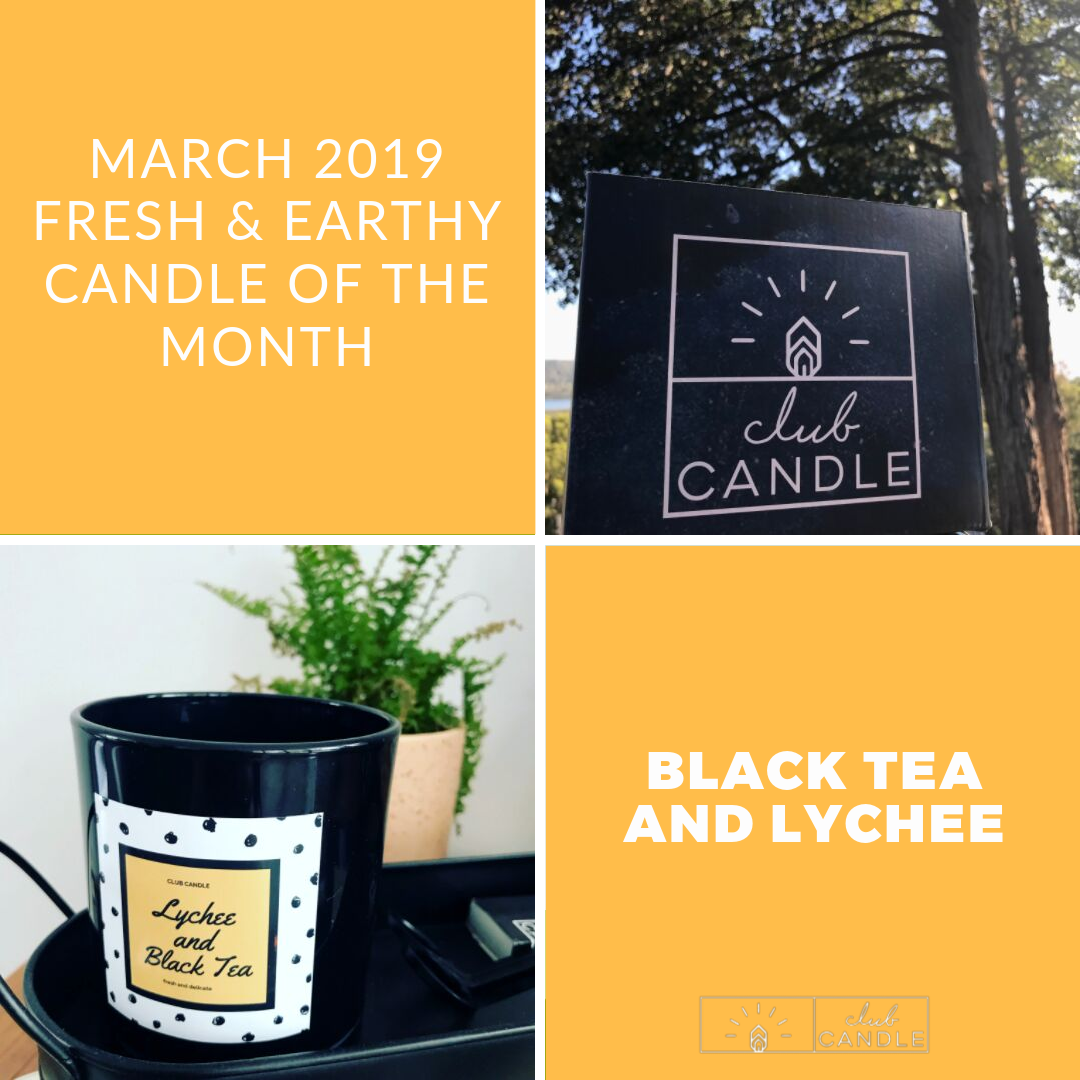 Candle of the Month – Black Tea and Lychee Club Candle