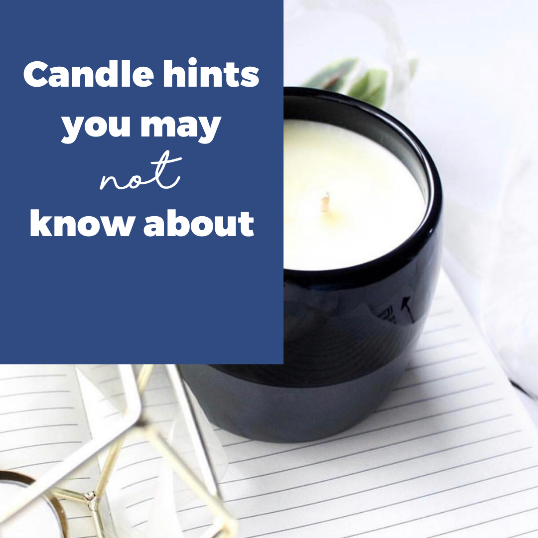 Candle hints you may not know about 