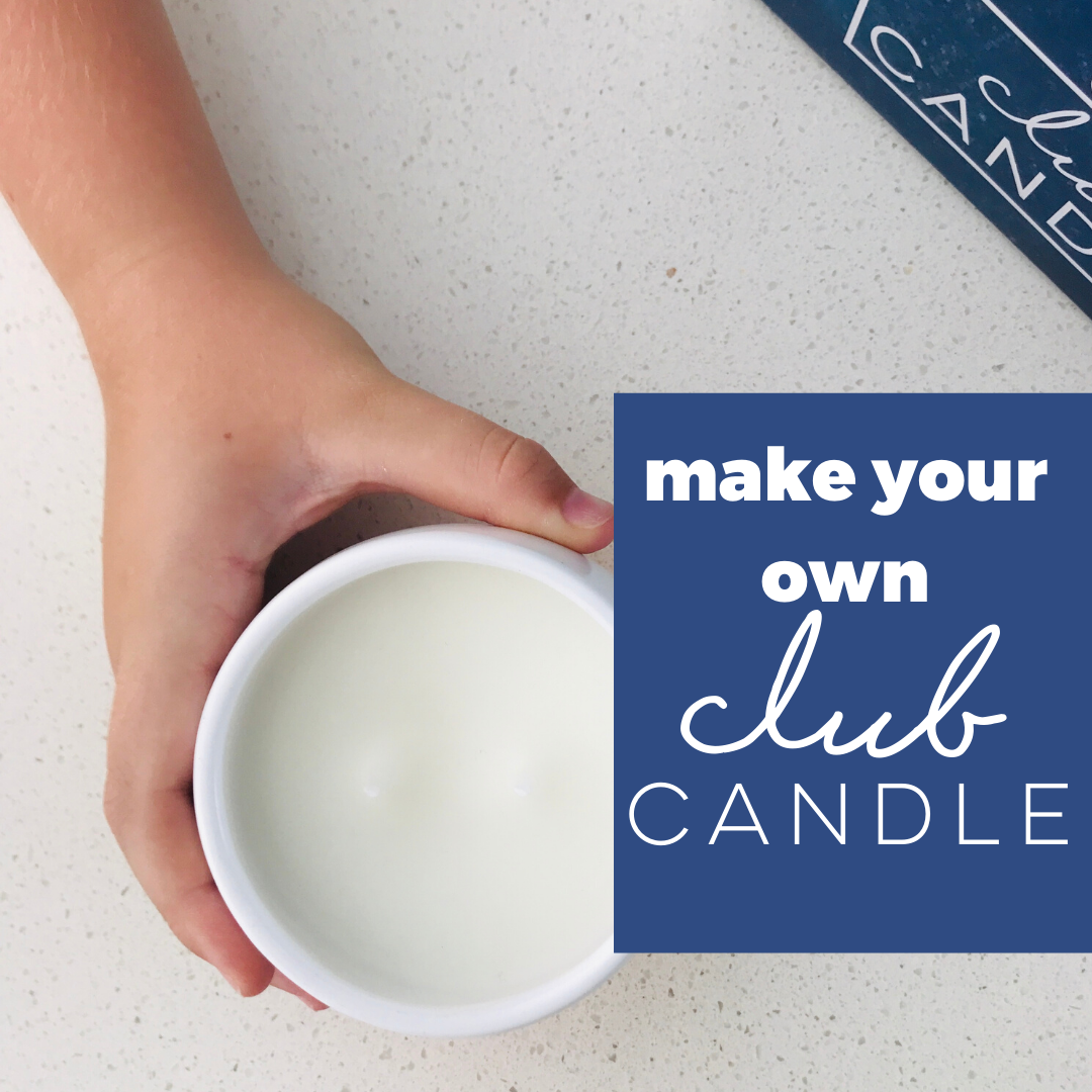 How to make your own Club Candle