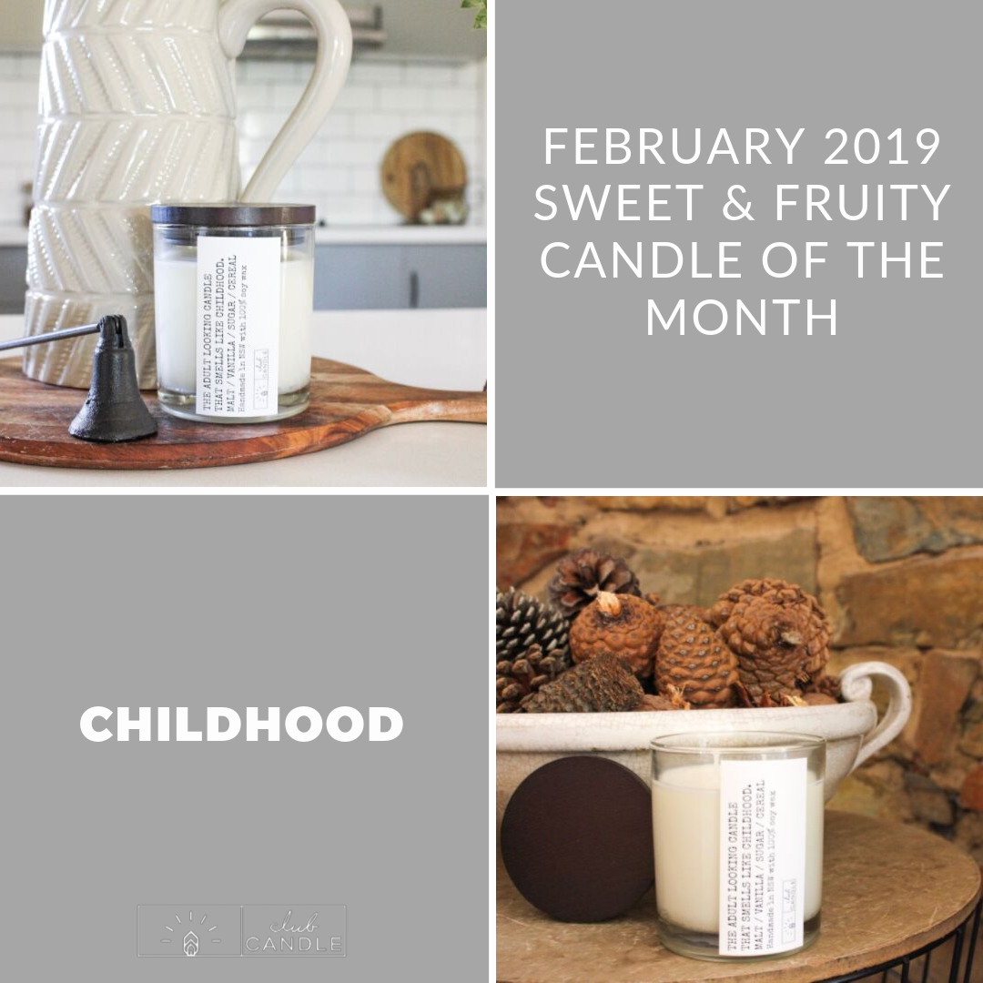 Candle of the Month – Childhood Club Candle