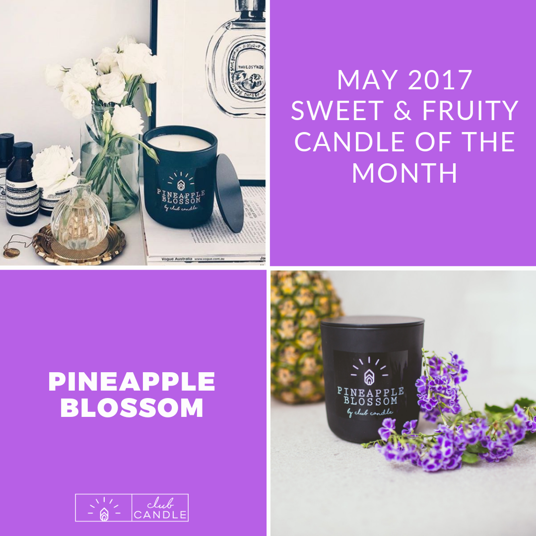 Candle of the Month – Pineapple Blossom